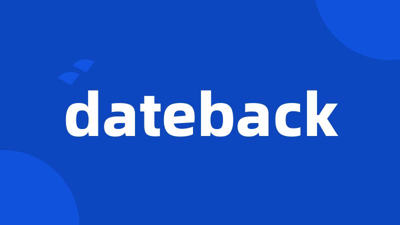 dateback