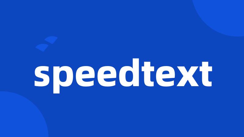 speedtext