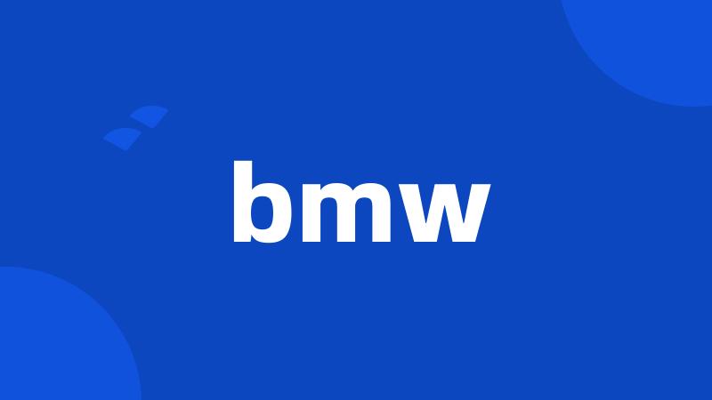 bmw