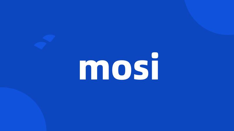 mosi