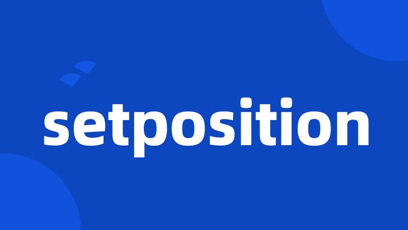 setposition