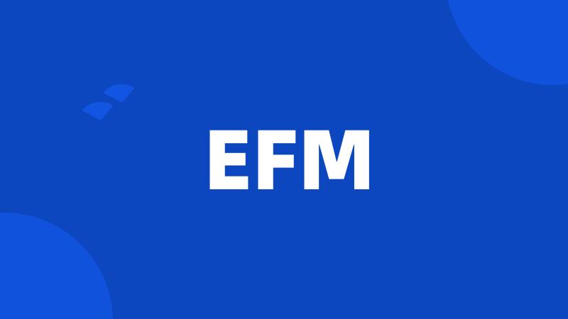 EFM