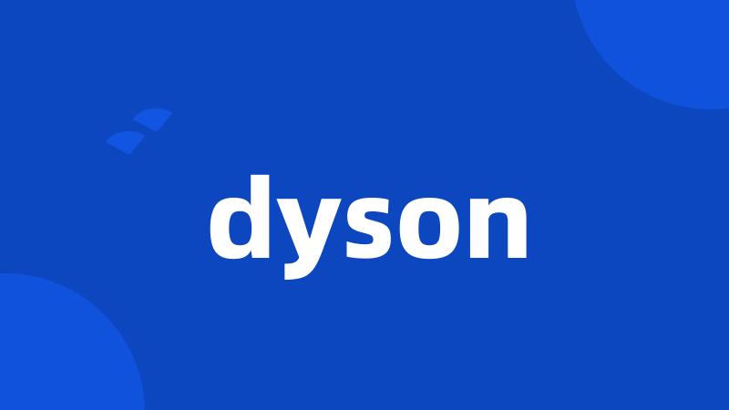 dyson