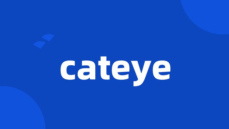 cateye