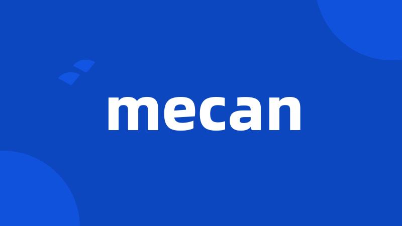 mecan