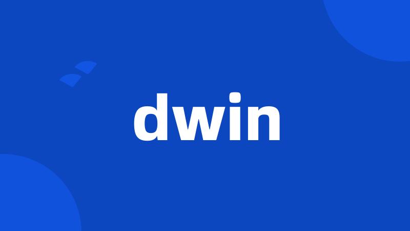 dwin