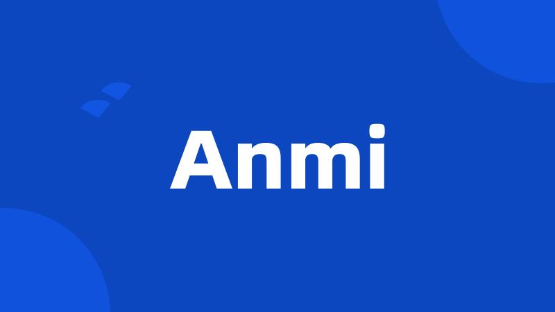 Anmi