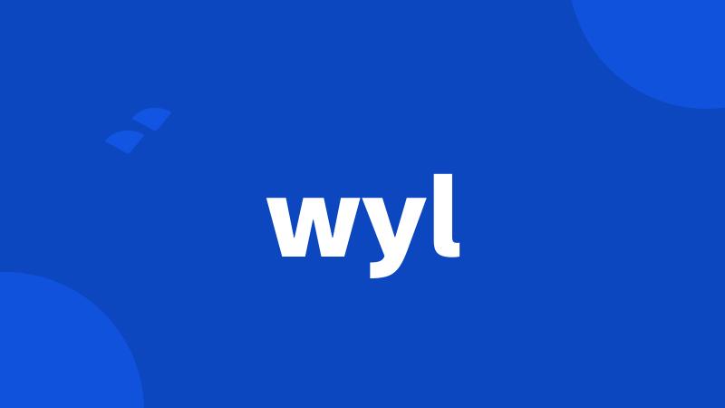 wyl