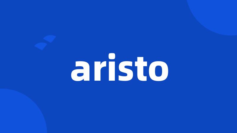 aristo