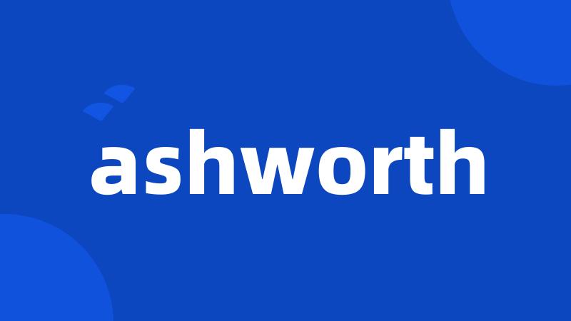 ashworth