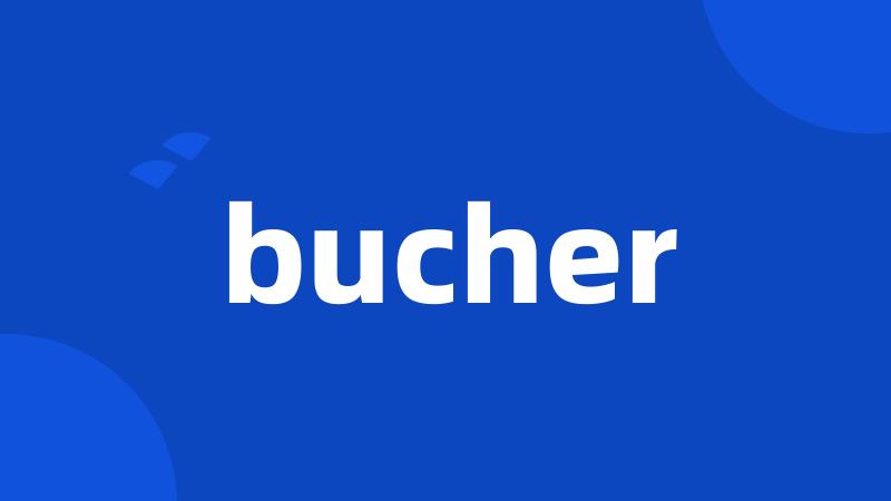 bucher