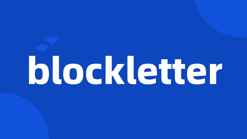 blockletter