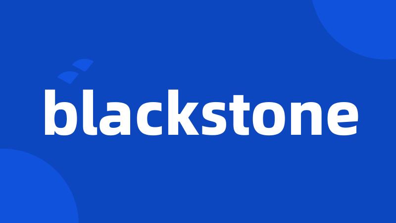 blackstone