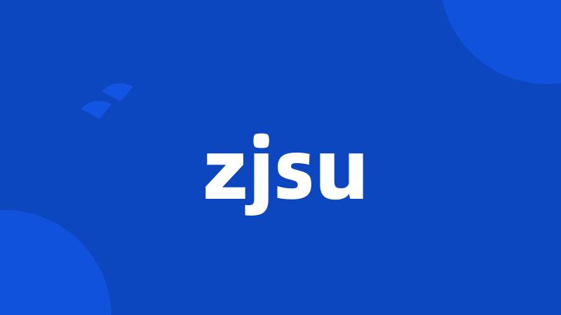 zjsu