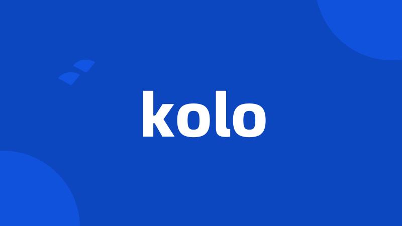 kolo