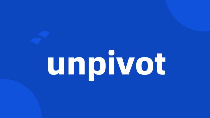 unpivot