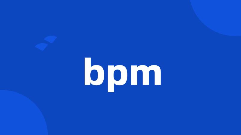 bpm