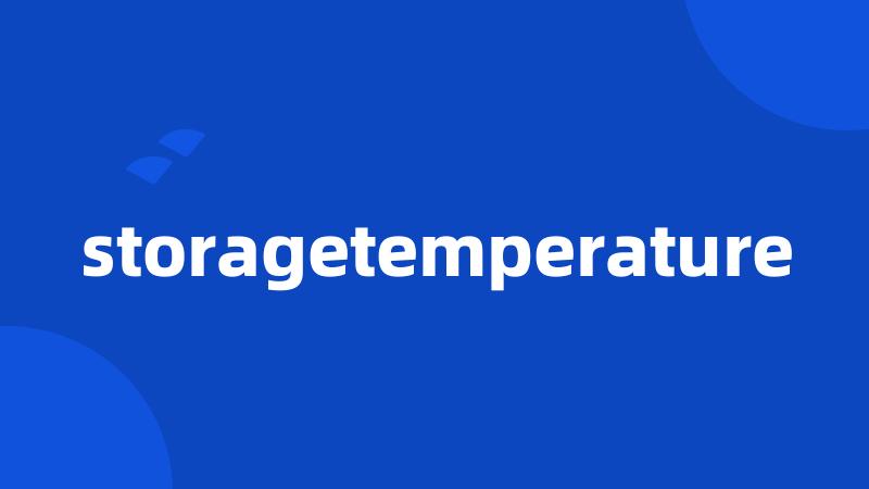 storagetemperature