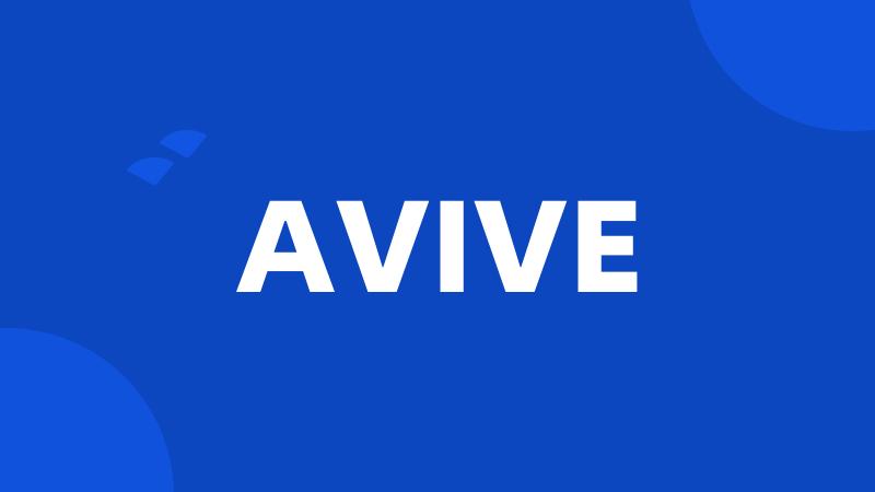 AVIVE