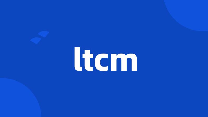 ltcm