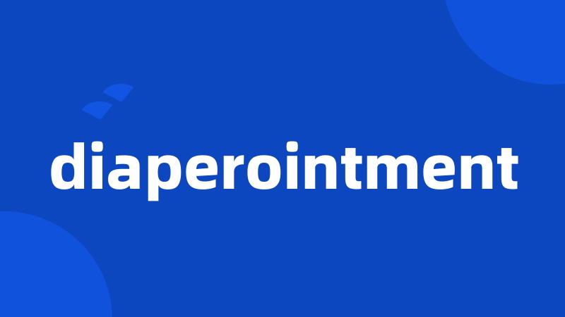 diaperointment