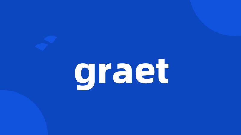 graet