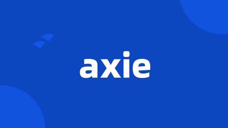 axie