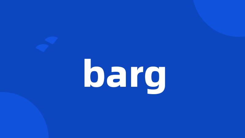 barg