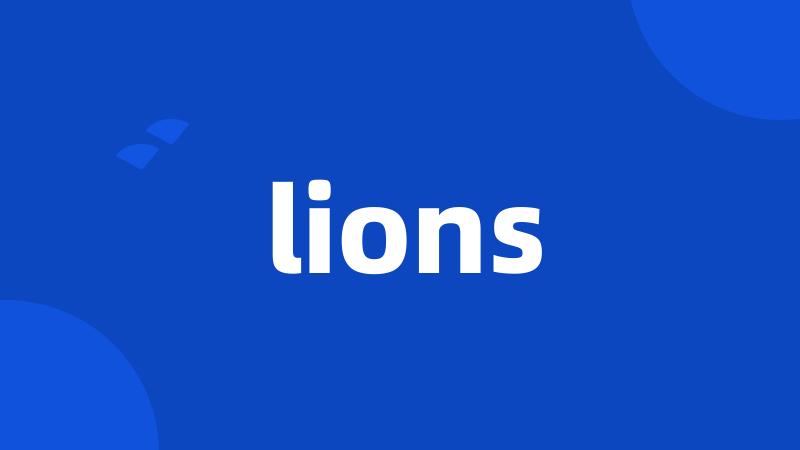 lions