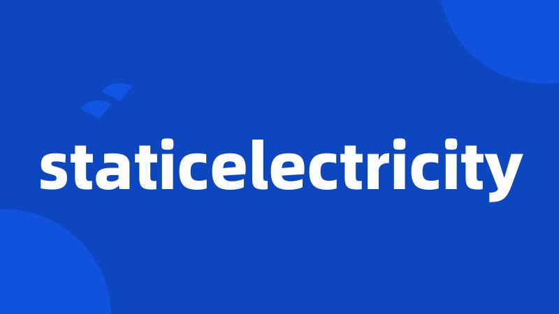 staticelectricity