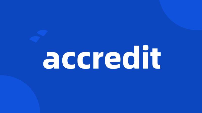 accredit