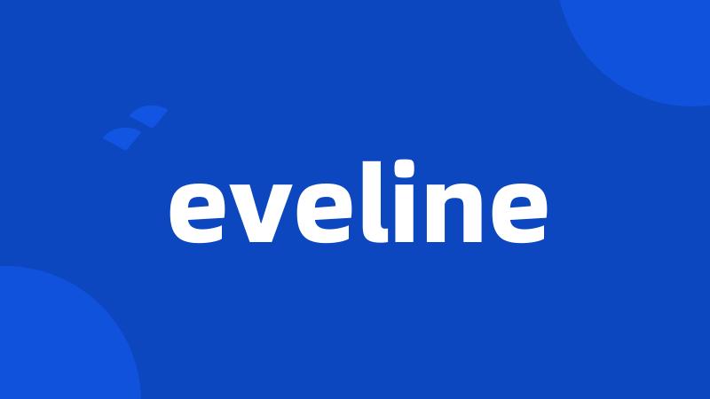 eveline