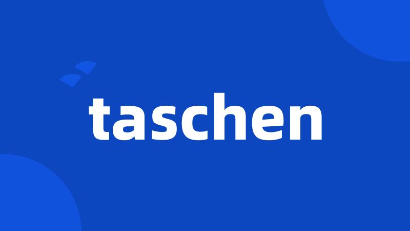 taschen