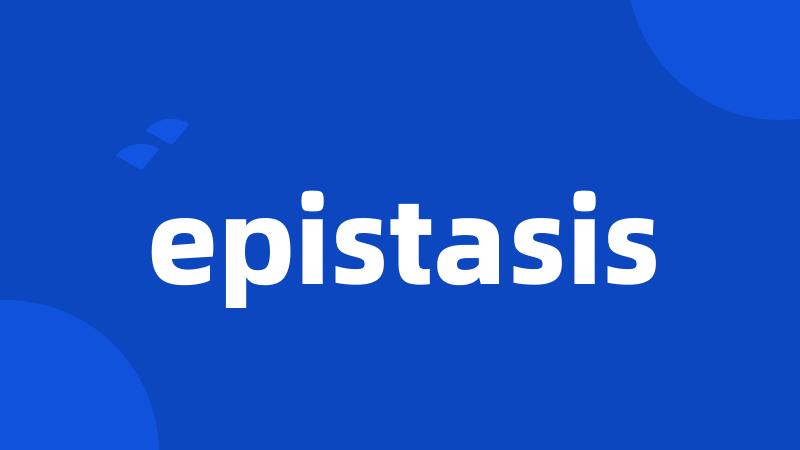 epistasis