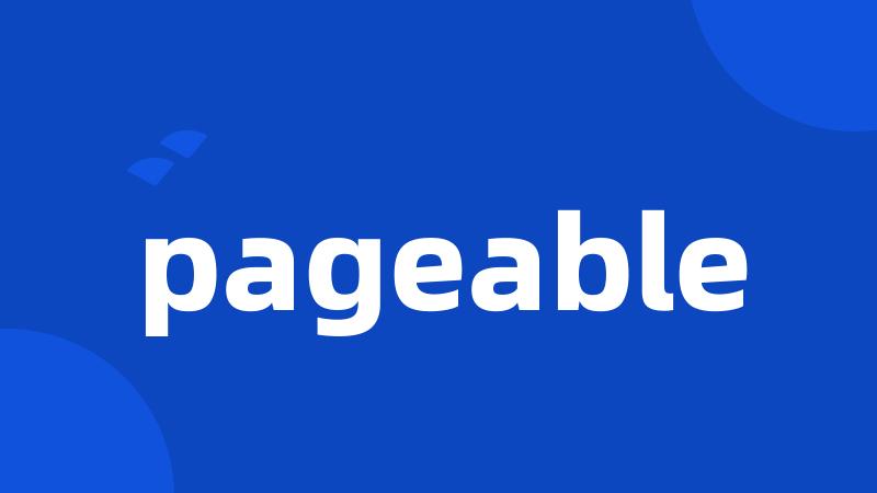 pageable