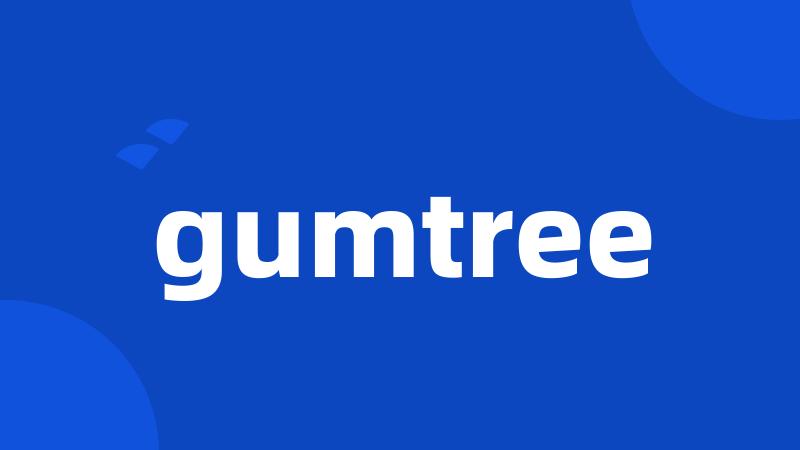 gumtree