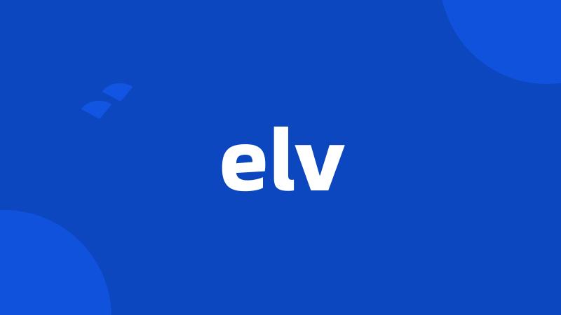 elv