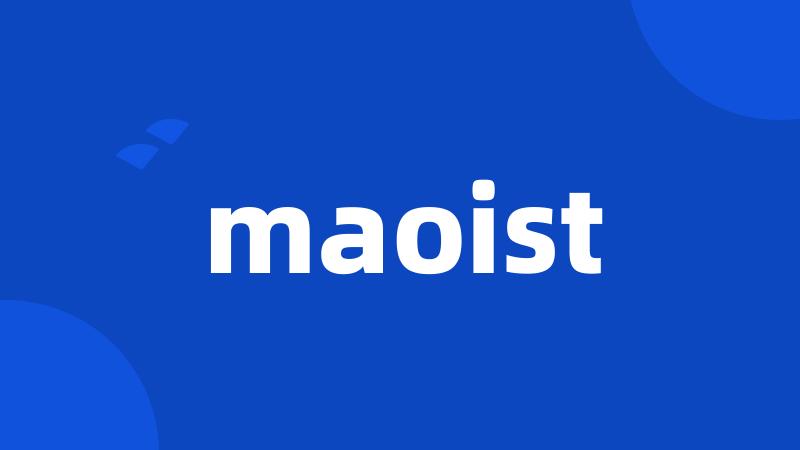 maoist