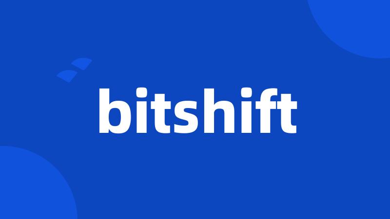 bitshift