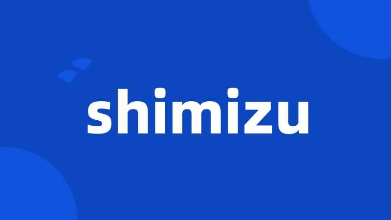 shimizu