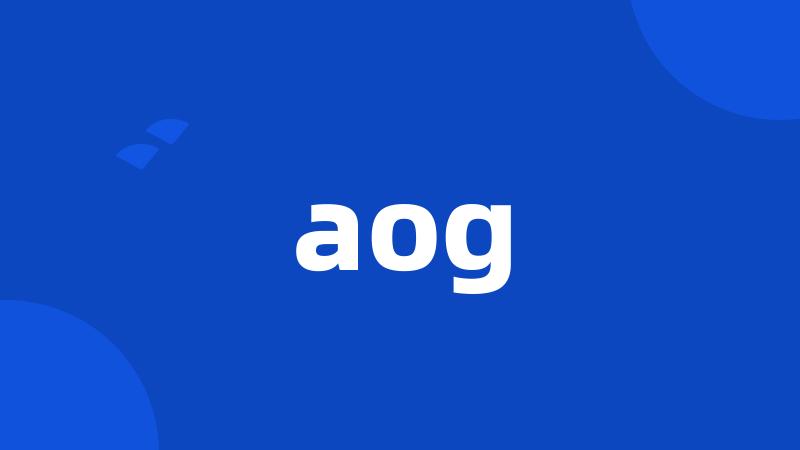 aog