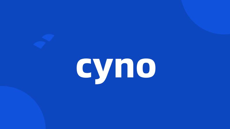 cyno