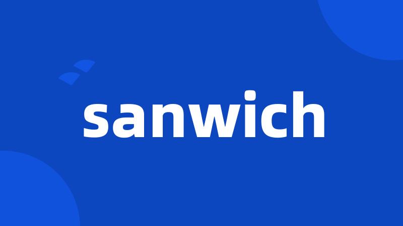 sanwich