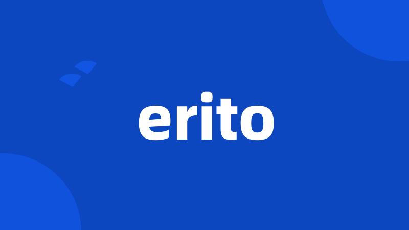 erito