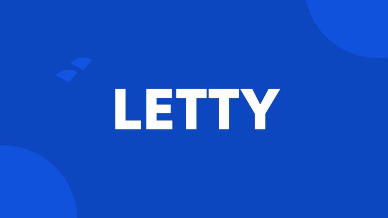 LETTY