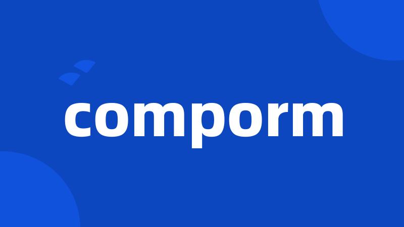 comporm