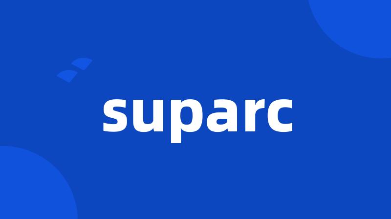 suparc