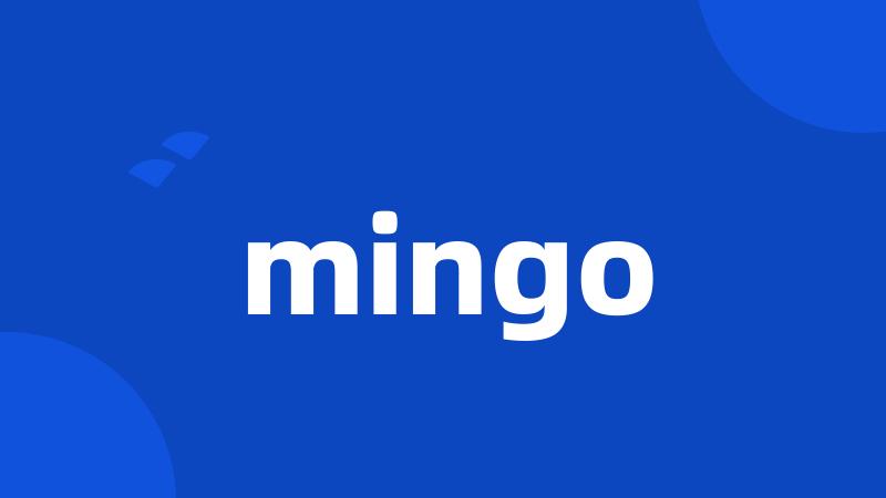 mingo