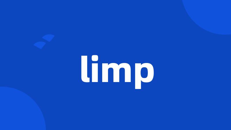 limp