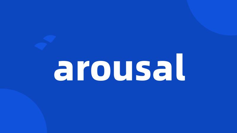 arousal